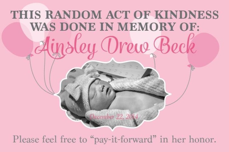 Baby Ainsley inspired one family to sponsor a random act of kindness for other families once a year