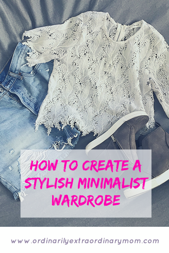 How to Create a Stylish Minimalist Wardrobe | ordinarilyextraordinarymom #minimalistwardrobe #minimalism #summerstyle #minimalistliving #minimalism #minimalist #summerwardrobe