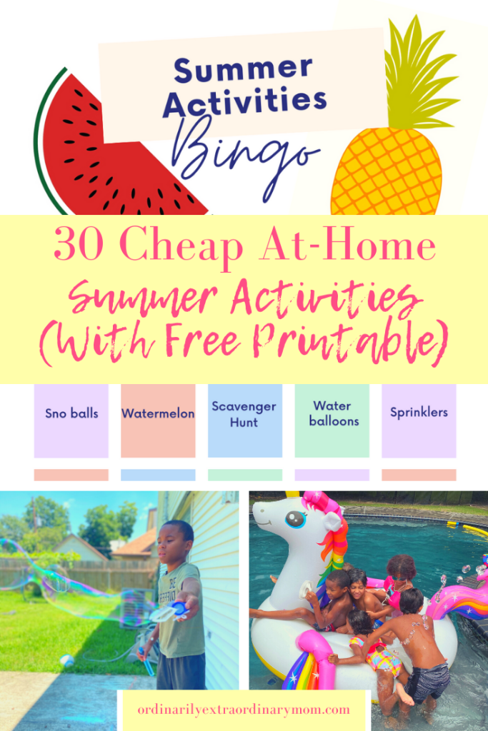 30 Cheap At-Home Summer Activities | ordinarilyextraordinarymom #summeractivities #summerbucketlist #kidsactivities #freeactivitiesforkids #cheapactivitiesforkids