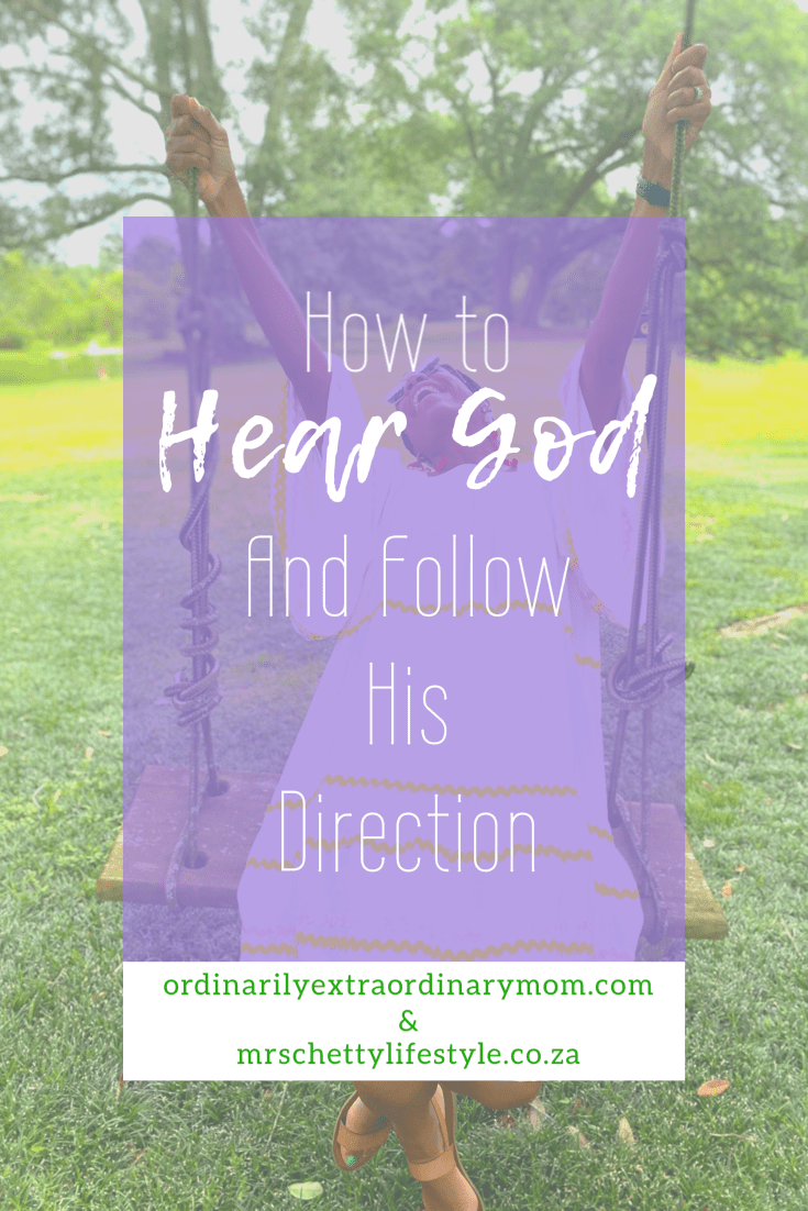 How to Hear God and Follow His Direction | ordinarilyextraordinarymom and mrschettylifestyle #heargod #heargodsvoice #godsvoice #prayer #christianliving #christianmom